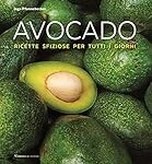 Avocado Toast: le migliori ricette e gli accessori da cucina indispensabili Avocado Toast: le migliori ricette e gli accessori da cucina indispensabili